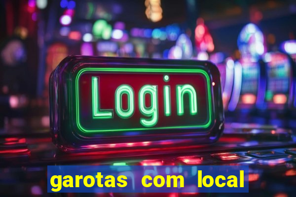 garotas com local porto alegre